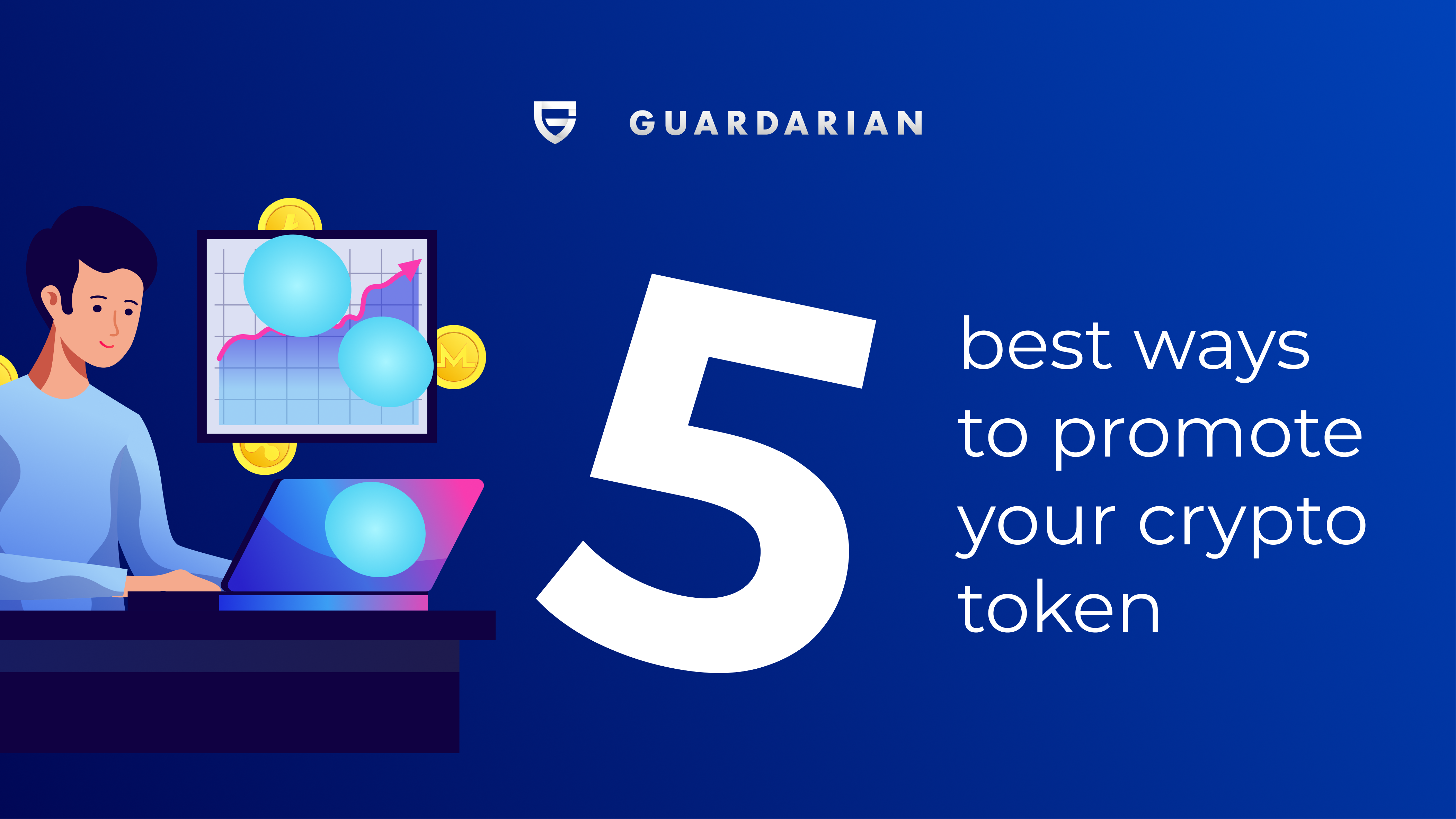5 Best ways to promote your crypto token - Guardarian