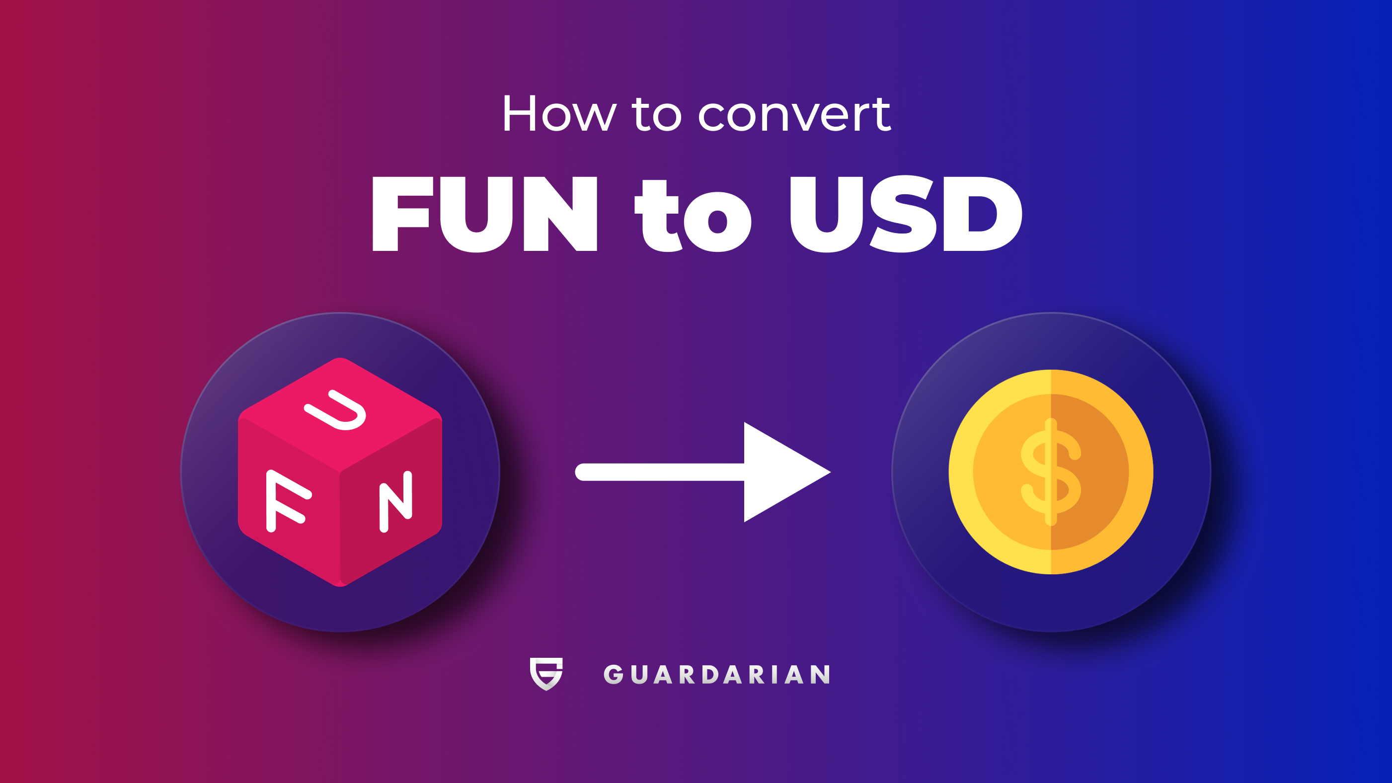 Convert FUN Token to USD at the best Rates - Guardarian