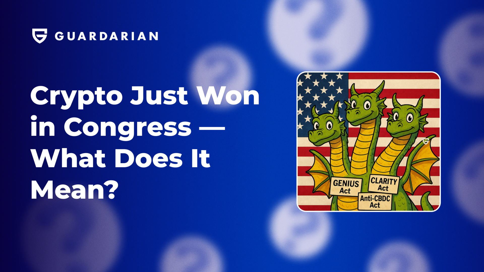 Crypto Just Won in Congress — What Does It Mean?