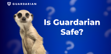 Is Guardarian Safe?