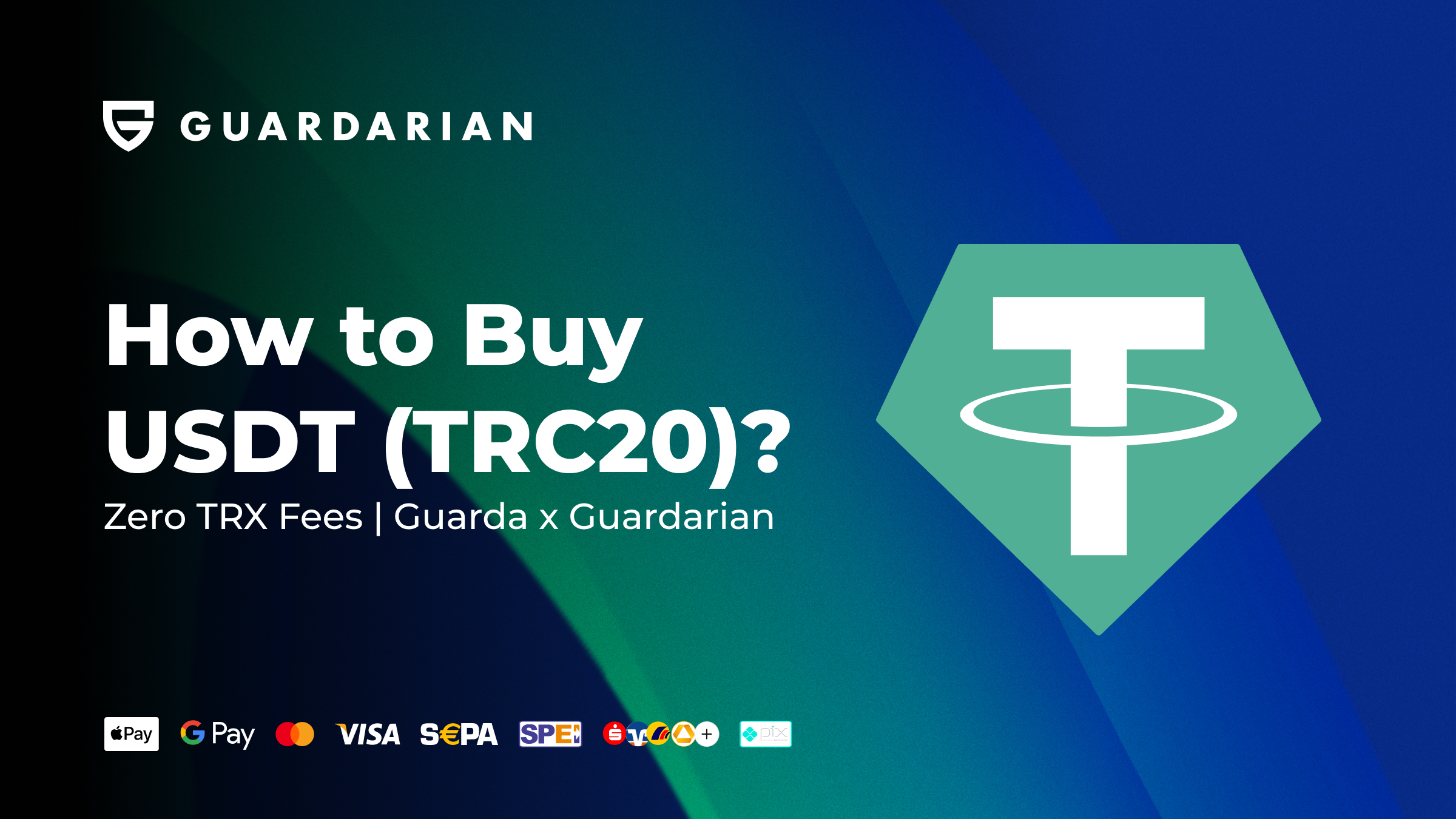 How to Buy USDT (TRC20)? Guarda x Guardarian