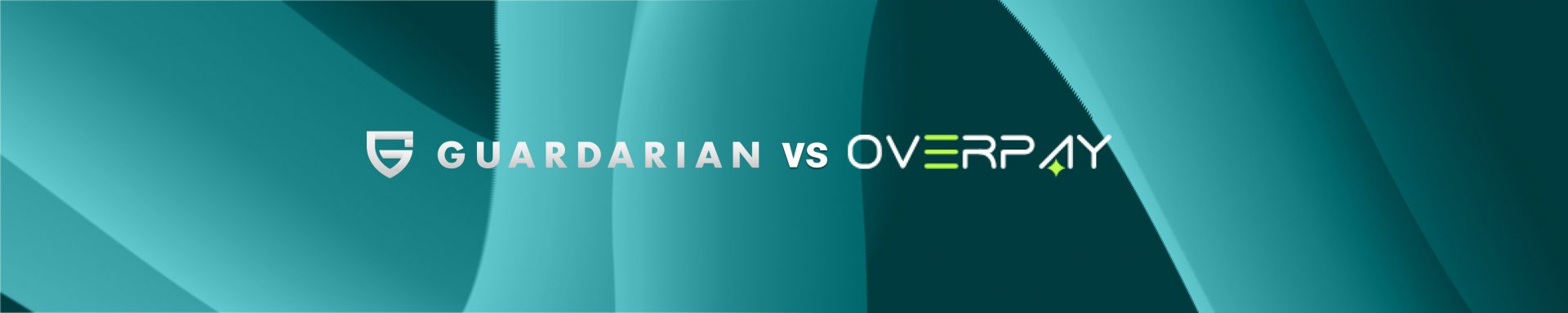 Guardarian vs Overpay for Business: Fees, Limits & Integration