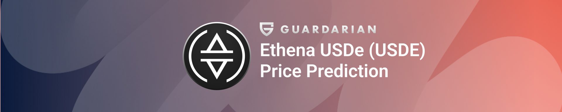 Ethena USDe (USDE) Price Prediction