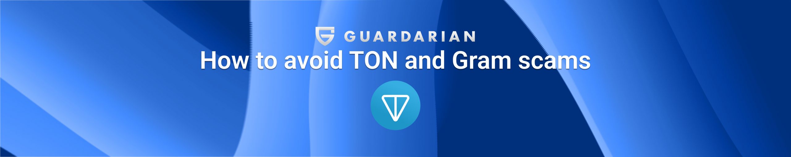 How to avoid TON and Gram scams cover